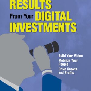 E-BOOK - Getting Results from Your Digital Investments