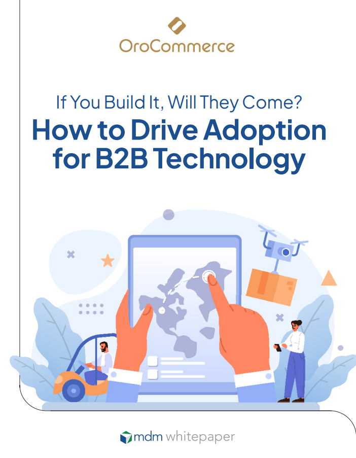 How to Drive Adoption for B2B Technology